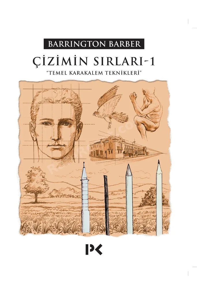 Çizimin Sırları 1 - Barrington Barber | Karakalem, Çizim Teknikleri ve Resim Eğitimi Kitabı 208 sayfa