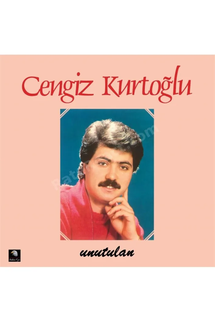 Cengiz Kurtoğlu - Unutulan ( Plak )