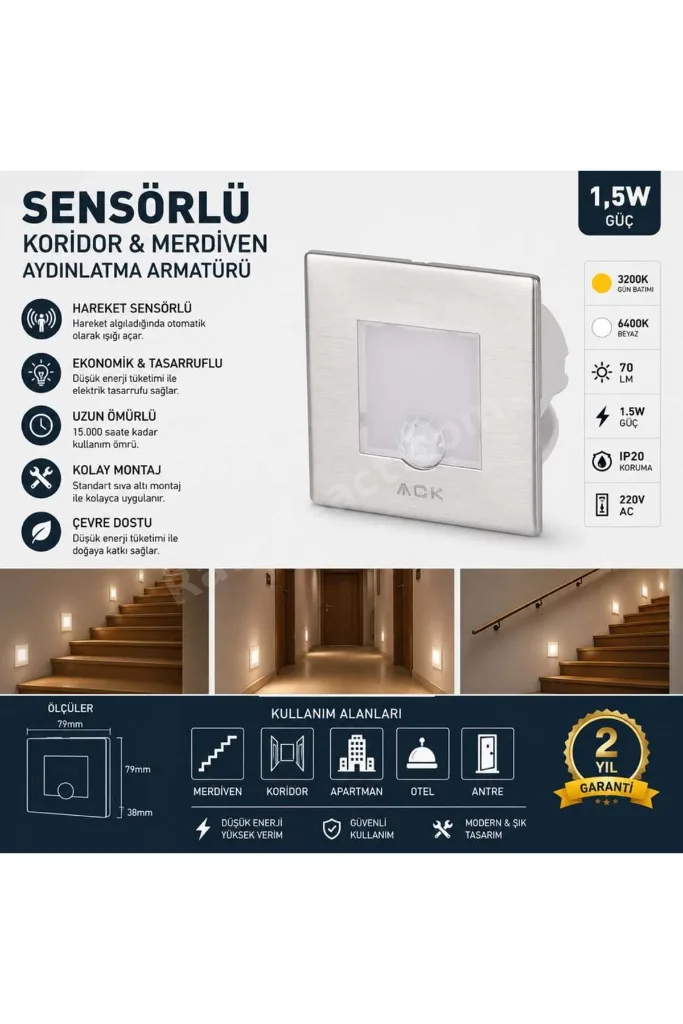 Sensörlü Koridor Merdiven Aydınlatma