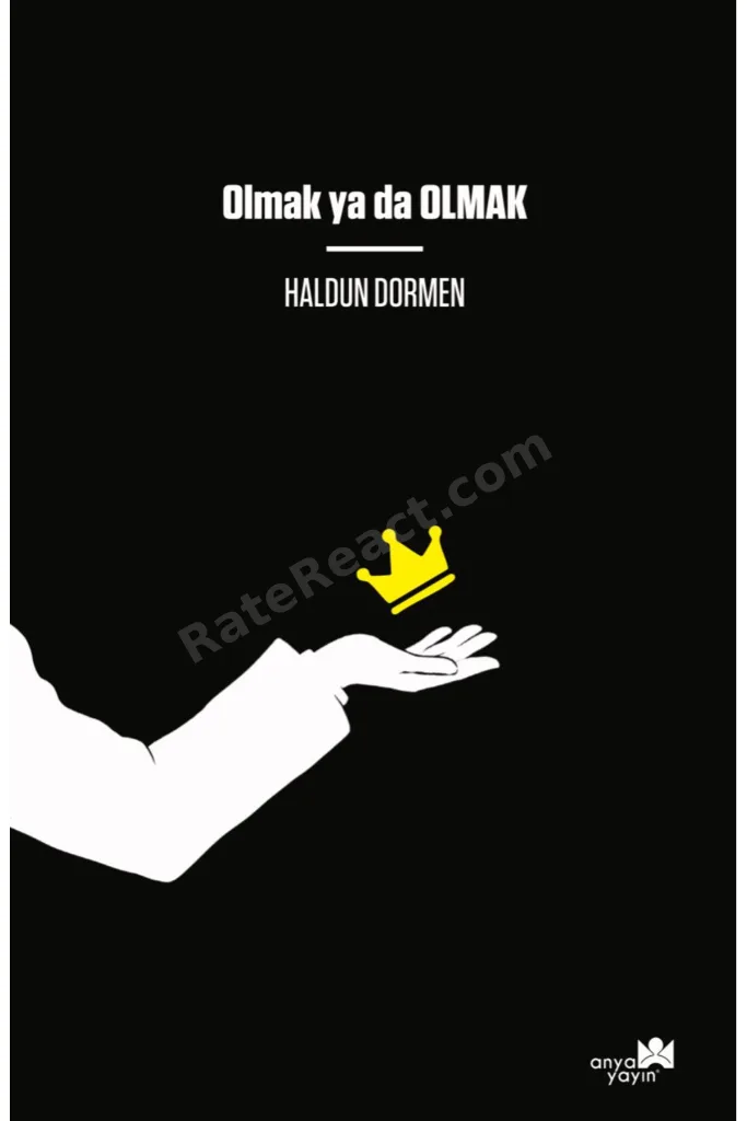 Olmak ya da Olmak
