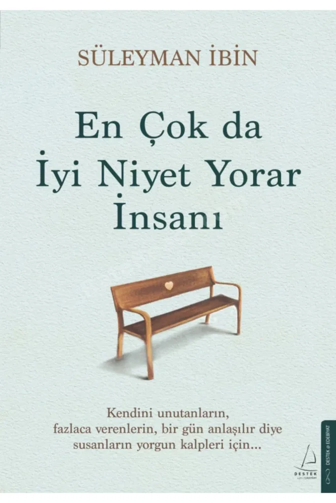 En Çok da İyi Niyet Yorar İnsanı/Ben Beni Çok İhmal Ettim/2 Kitap Set
