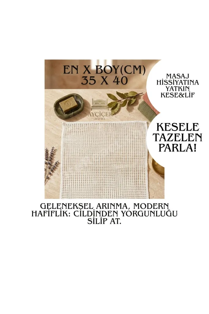 BANYO LİFİ & HASSAS CİLTLERİN DOSTU KESELER