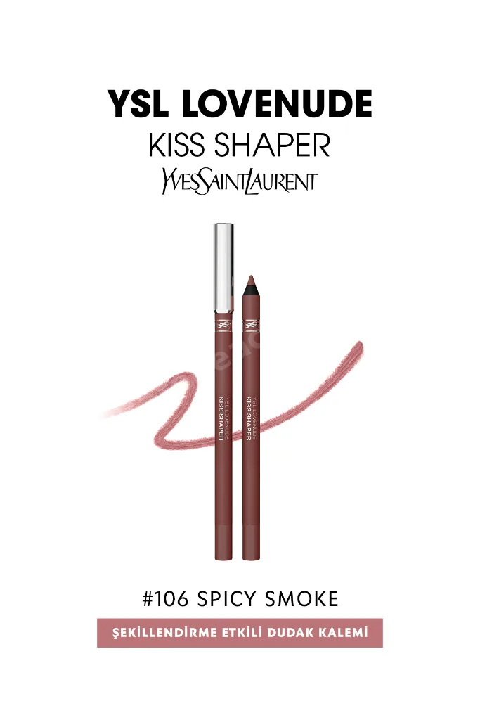 Ysl Lovenude Kiss Shaper Şekillendirme Etkili Dudak Kalemi 106 Spicy Smoke 3614274736311