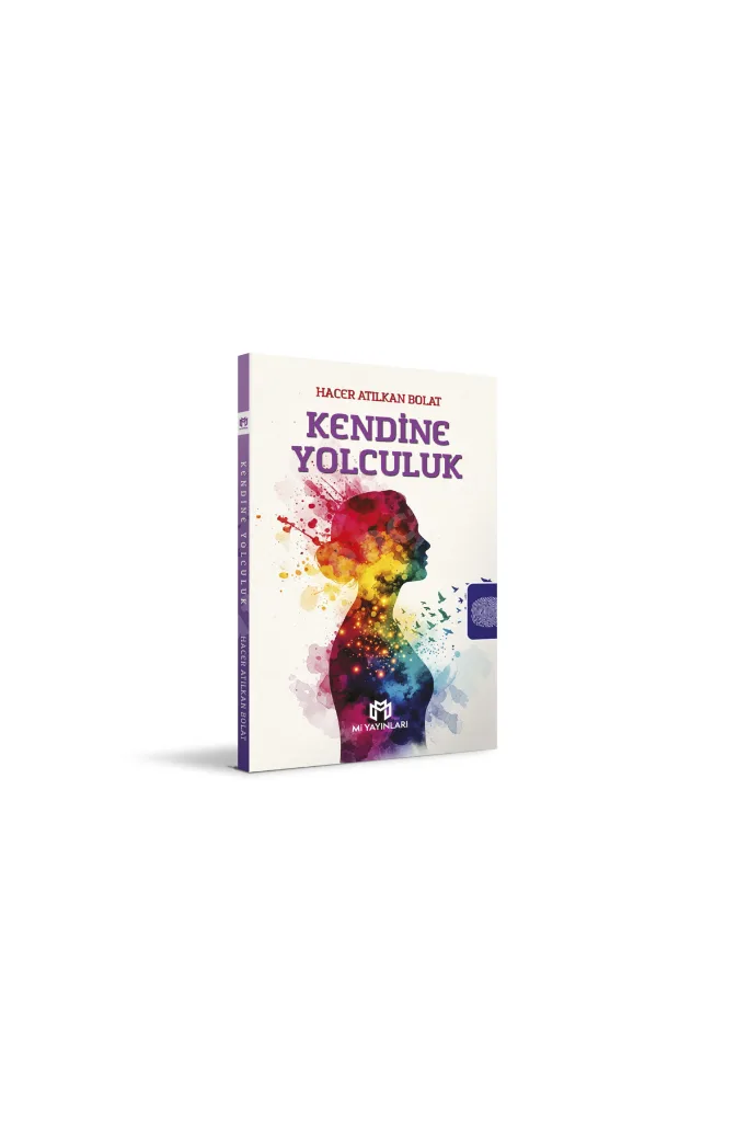 Kendine Yolculuk - Hacer Atılkan Bolat