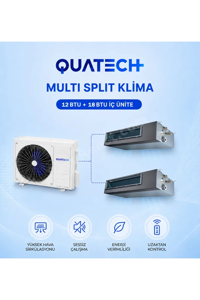 Multi Split Klima 12.000 + 18.000 Btu/h | 1 Dış Ünite 36000 Btu/h A++ Enerji Sınıfı Kanal Tipi Inverter Klima