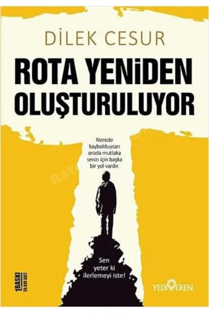 Rota Yeniden Oluşturuluyor - Dilek Cesur