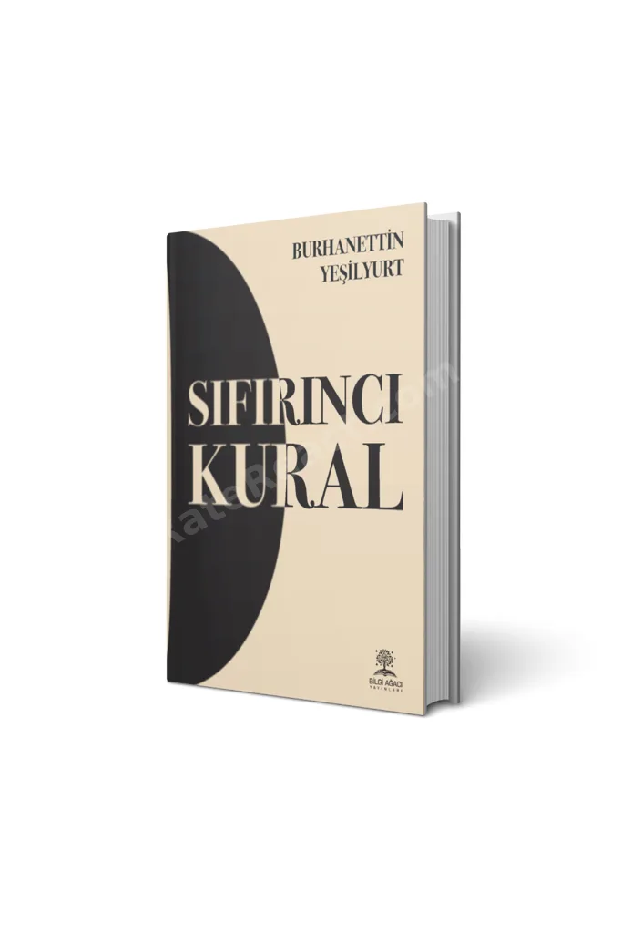 Sıfırıncı Kural / Burhanettin Yeşilyurt