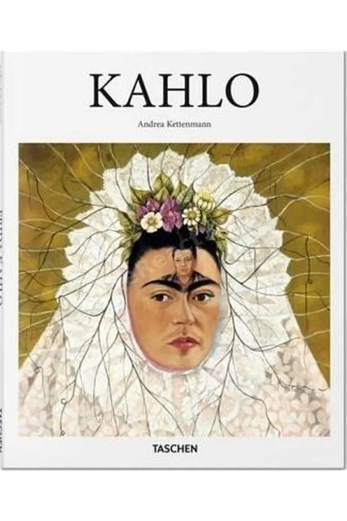 Kahlo - Andrea Kettenmann : Hardcover – Illustrated