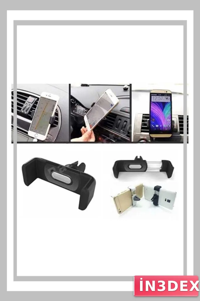 Kıskaçlı Araç İçi Telefon Tutucu Havalandırma Izgarası Monteli