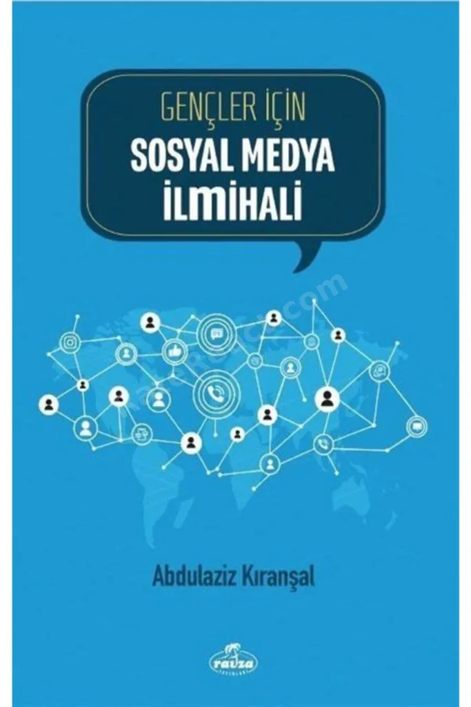 Gençler İçin Sosyal Medya İlmihali