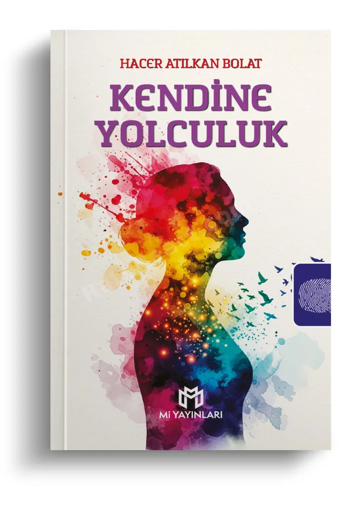 Kendine Yolculuk - Hacer Atılkan Bolat