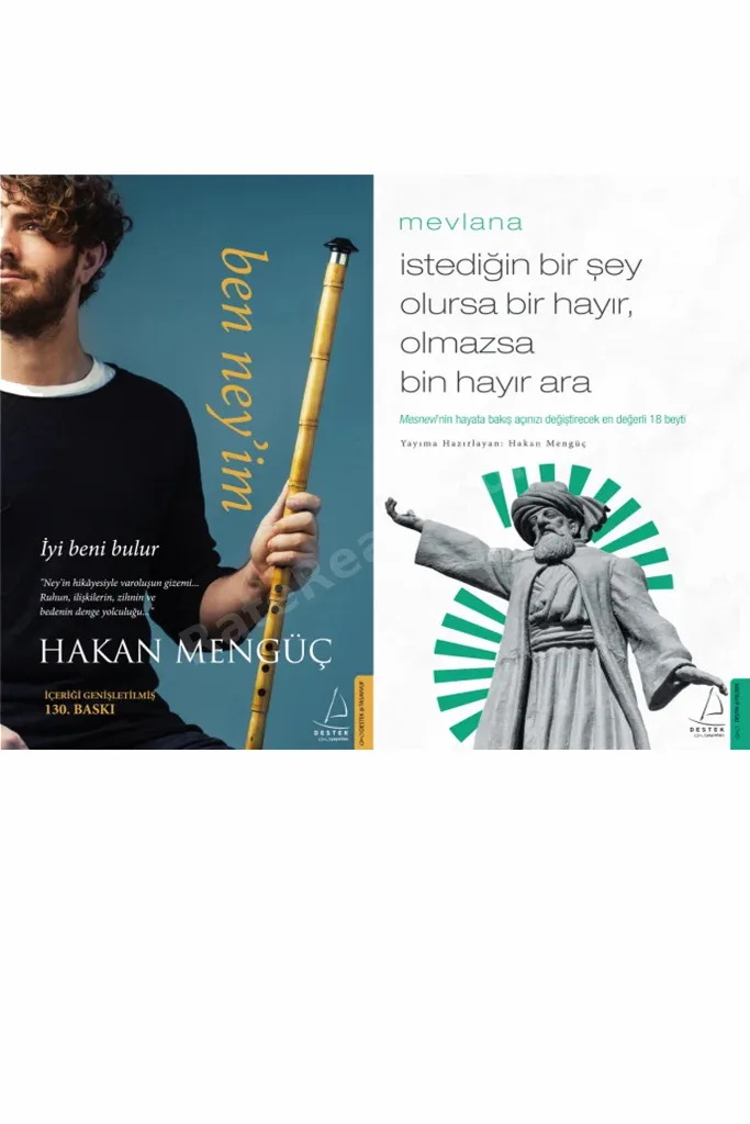Ben Ney’im ve Mevlana İstediğin Bir Şey Olursa Bir Hayır, Olmazsa Bin Hayır Ara (Hakan Mengüç)