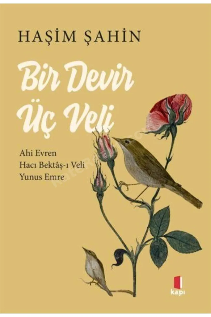 Bir Devir Üç Veli